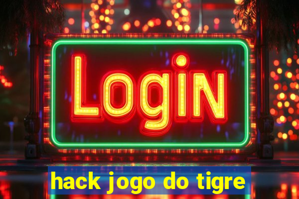 hack jogo do tigre